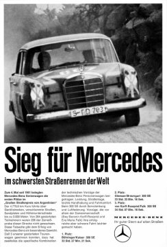 Advertisement Mercedes-Benz: "Victory for Mercedes in the world's heaviest road race"; Motive: Ralleyvehicle 300 SE, Large road price of Argentina; 1964