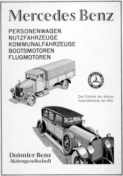 Werbeanzeige Daimler-Benz AG, Motiv: Lkw und Mercedes-Benz 24/100/140 PS Typ 630 Pullmann-Limousine, erschienen 1926