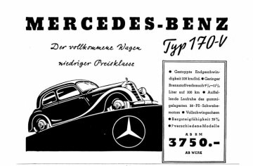 Werbeanzeige Mercedes-Benz: "Der vollkommene Wagen niedriger Preisklasse"; Mercedes-Benz Typ 170-V