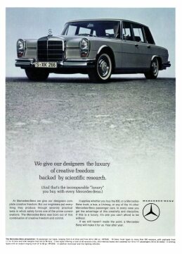 Advertising Mercedes-Benz: "We give our designers the luxury of creative freedom backed by scientific research.", Mercedes-Benz type 600; Amerikanische Anzeige aus "Life"; 1965 - 1966