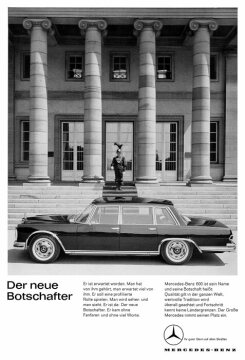 Werbeanzeige Mercedes-Benz: "Der neue Botschafter", Mercedes-Benz Typ 600