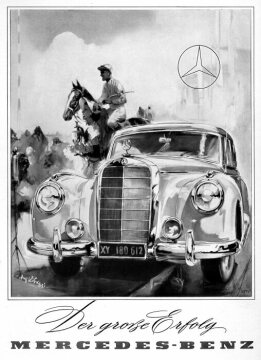 Werbeanzeige Mercedes-Benz: Motiv: Reiter mit Pferd, davor Mercedes-Benz Fahrzeug, "Der große Erfolg", Mercedes-Benz Typ W 186