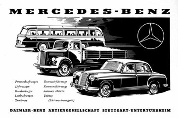 Werbeanzeige Daimler-Benz AG: 
"Omnibus - Lkw - Pkw"
Produktpalette: Mercedes-Benz O 321 H, L 312, W 180/128