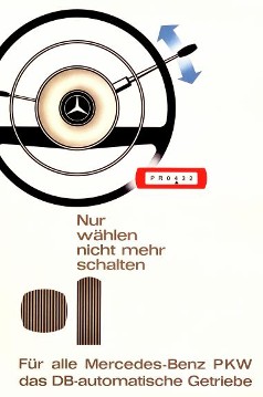 Mercedes-Benz advertising poster. Automatic transmission, "Simply select, forget about having to shift gear".